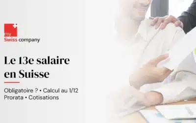 13ème salaire en Suisse : obligation, calcul et prorata pour l’employeur