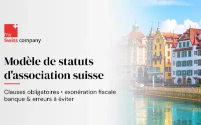 Statuts d’une association suisse : contenu obligatoire, clauses et modèle commenté