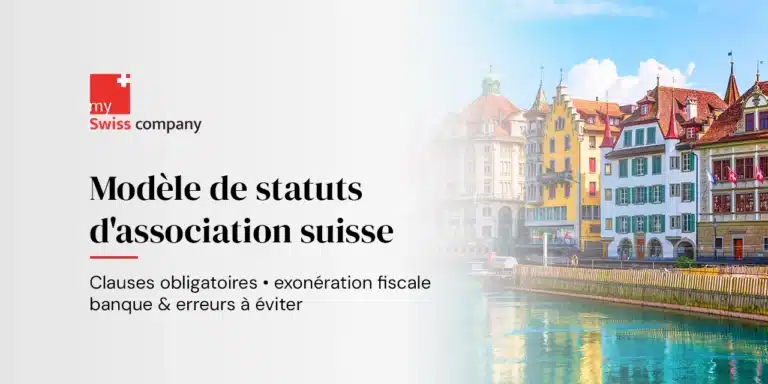 Statuts d’une association suisse : contenu obligatoire, clauses et modèle commenté