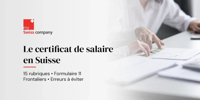 Certificat de salaire en Suisse : le guide employeur des 15 rubriques