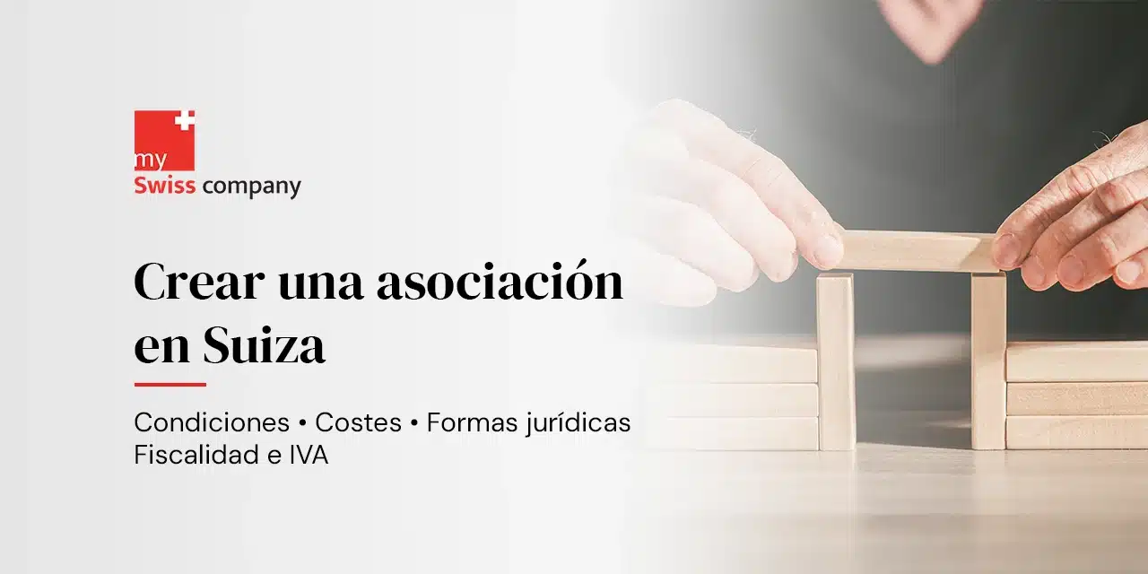 crear una asociación en Suiza