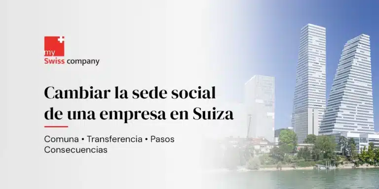Trasladar una empresa a Suiza: redomiciliación desde España paso a paso